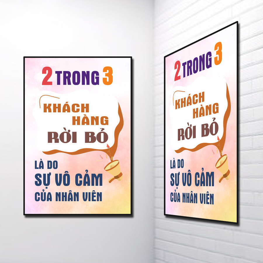 Tranh Slogan đẹp: 2 trong 3 khách hàng rời bỏ là do sự vô cảm của nhân viên