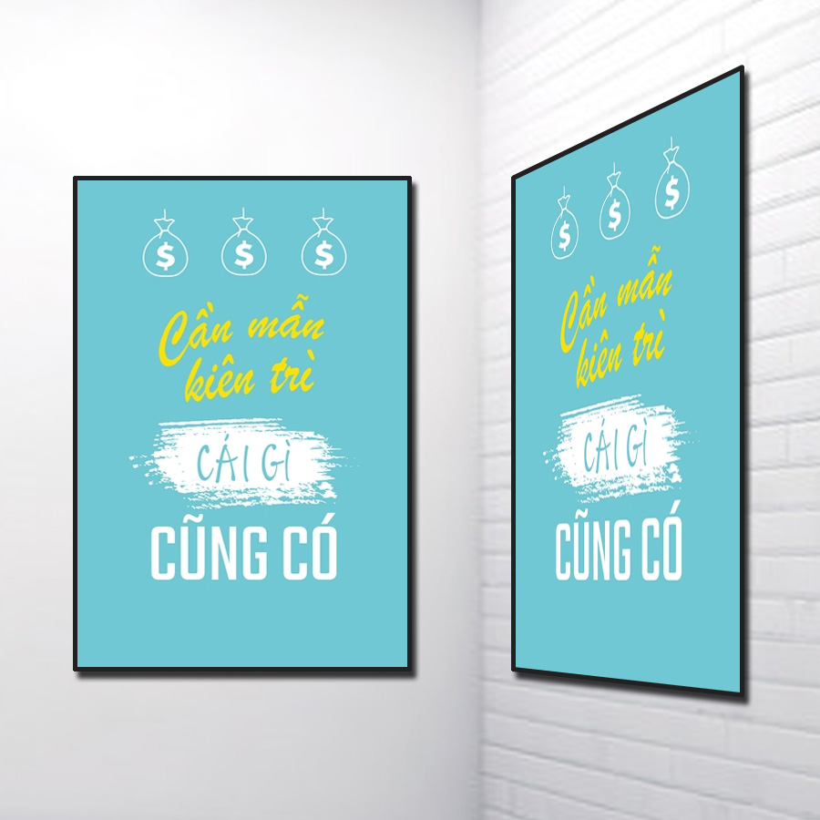 Mẫu tranh slogan đẹp Cần mẫn kiên trì cái gì cũng có