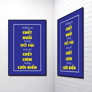 Tranh Slogan đẹp: Chẳng ai chết đuối trong mồ hôi mà chỉ chết chìm trong lười biếng