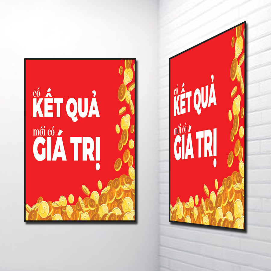 Mẫu tranh slogan đẹp Có kết quả mới có giá trị