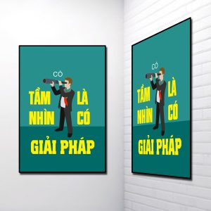 Tranh Slogan đẹp: Có tầm nhìn là có giải pháp