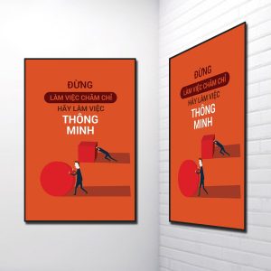 Mẫu tranh slogan đẹp Đừng làm việc chăm chỉ hãy làm việc thông minh