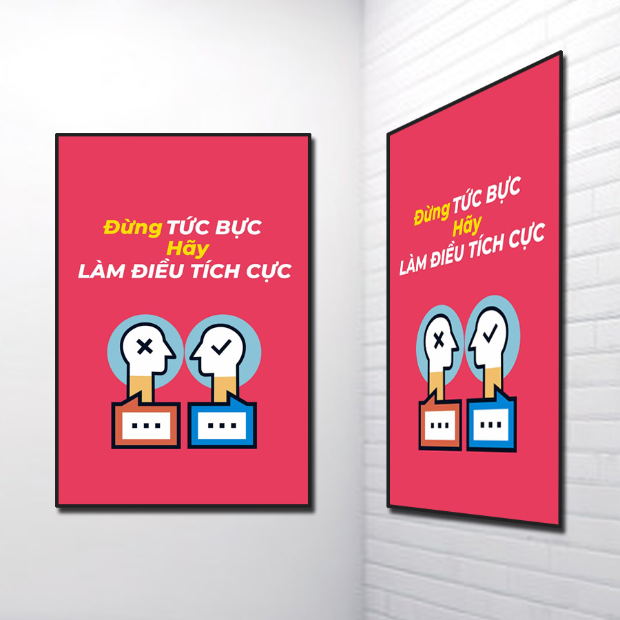 Mẫu tranh slogan đẹp Đừng tức bực hãy làm điều tích cực
