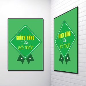 Tranh Slogan đẹp: Khách hàng là số một