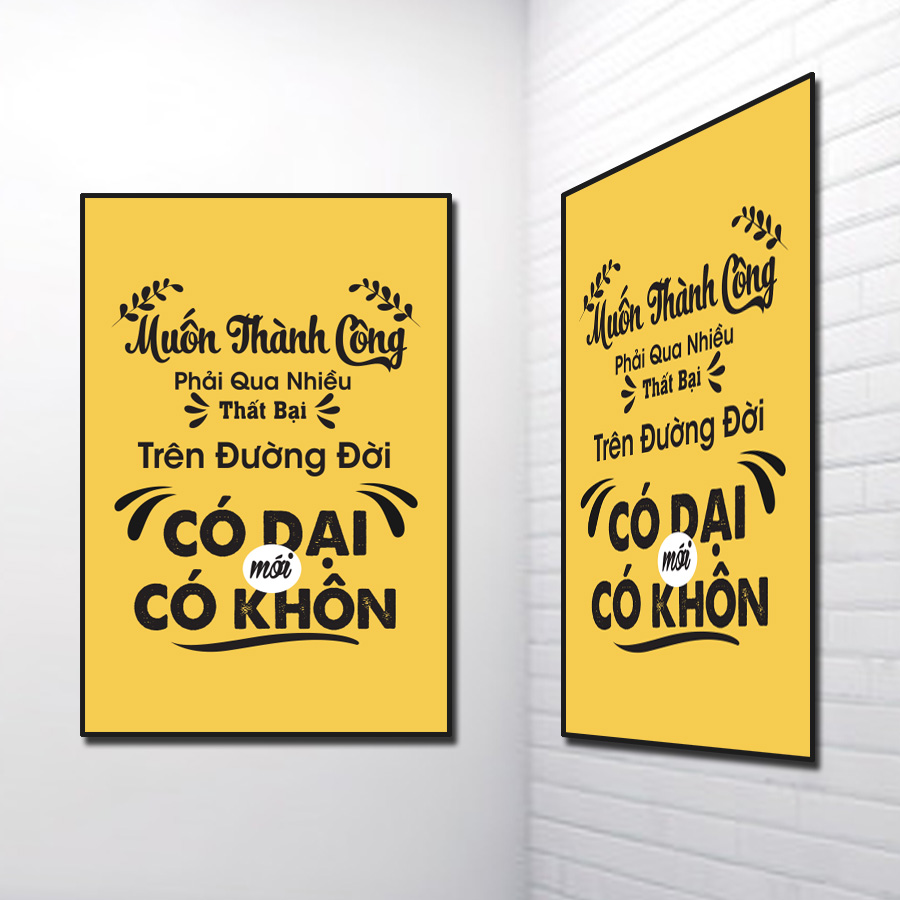 Tranh Slogan đẹp: Muốn thành công phải qua nhiều thất bại, trên đường đời có dại mới có khôn