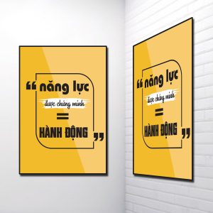 Tranh Slogan đẹp: Năng lực được chứng minh = hành động