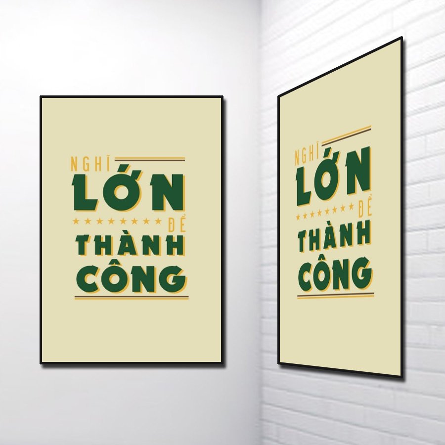 Tranh Slogan tiếng Việt: Nghĩ lớn để thành công
