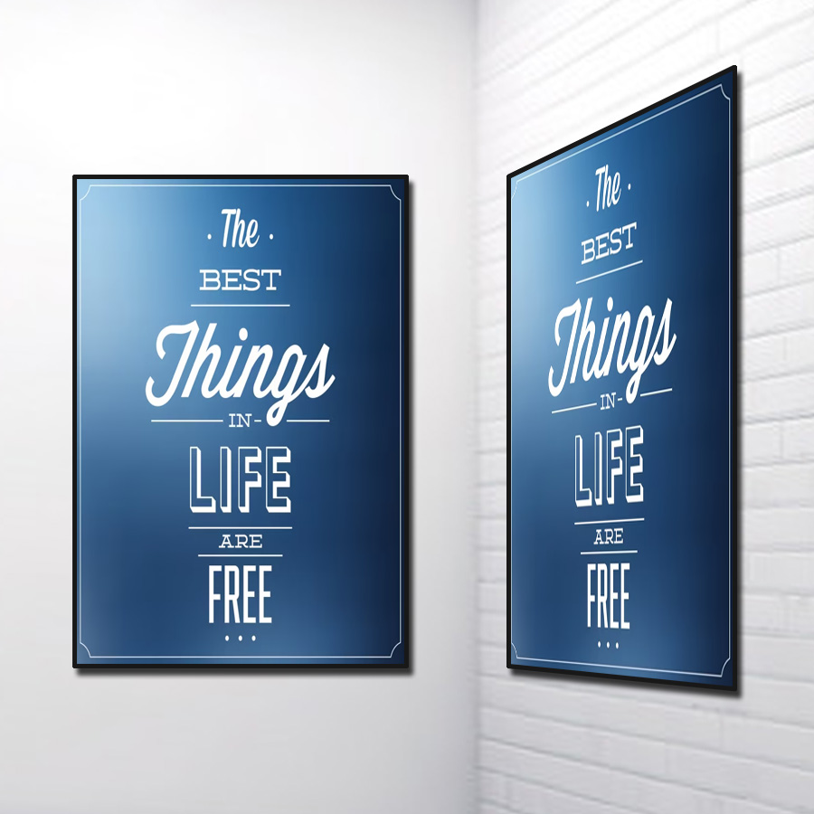 Tranh Slogan Tiếng Anh: The Best Things In Life Are Free