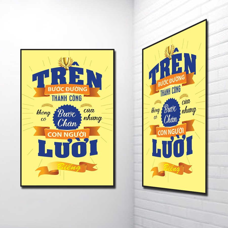 Mẫu tranh slogan đẹp Trên bước đường thành công không có bước chân của những con người lười biếng