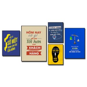 Tranh tạo động lực: Hãy là số một trong lĩnh vực của mình. Hôm nay có gì để làm tốt hơn cho khách hàng. Khách hàng là điểm khởi đầu và cũng là điểm kết thúc. Hành trình vạn dặm bắt đầu bằng 1 bước chân. Đừng phấn đấu vì tiền mà hãy phấn đấu để mình có ích.