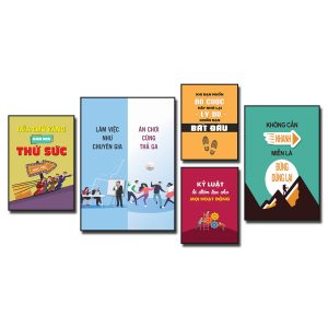 Tranh slogan tạo động lực: Lửa thử vàng gian nan thử sức. Làm việc như chuyên gia ăn chơi cũng thả ga. Khi bạn muốn bỏ cuộc hãy nhớ lại lý do khiến bạn bắt đầu. Kỷ luật là điểm tựa cho mọi hoạt động. Không cần nhanh miễn là đừng dừng lại