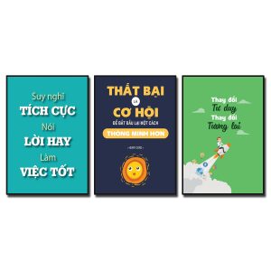 Bộ 3 bức tranh slogan tạo động lực: Suy nghĩ tích cực nói lời hay làm việc tốt