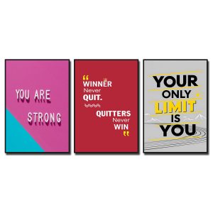 Bộ tranh slogan tiếng Anh: You are strong. Winner never quit, quitters never win. Your only limit is you
